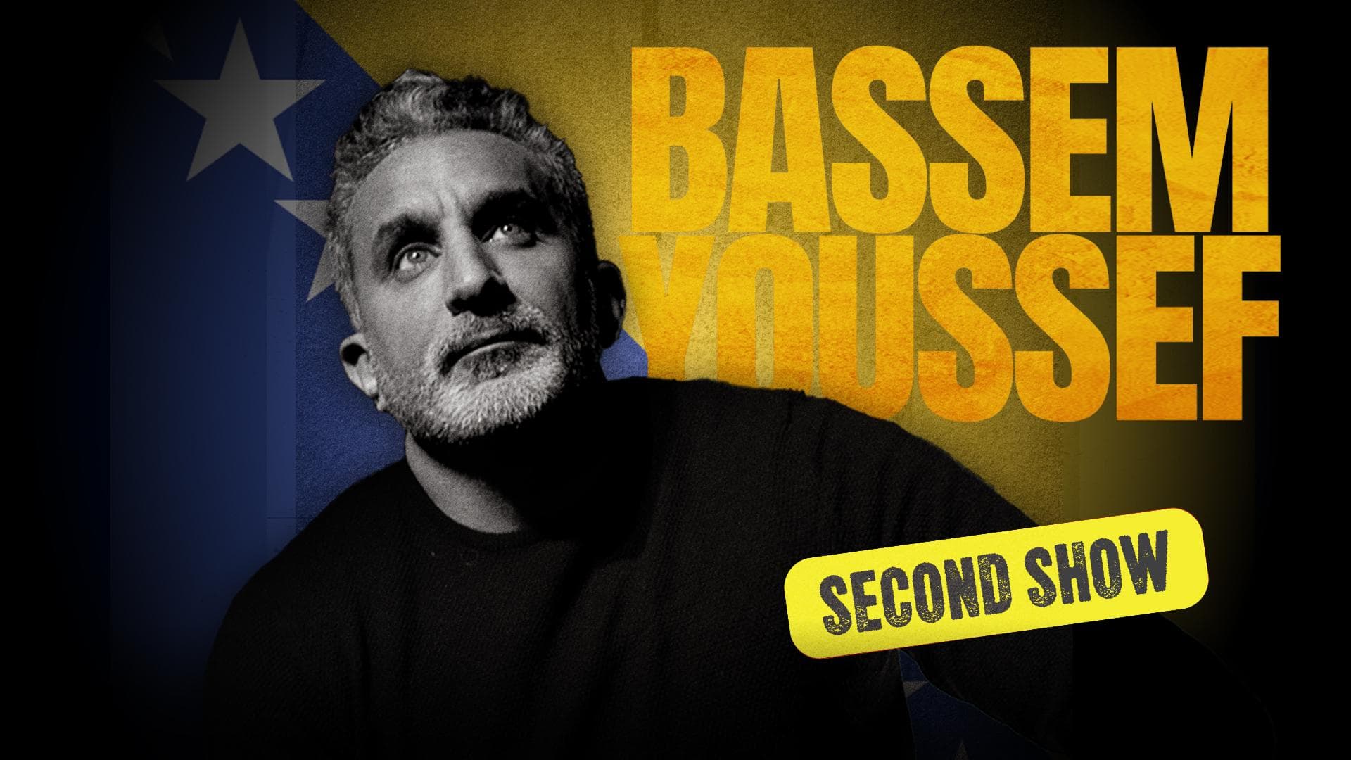 Bassem Youssef: The Belly of the Beast Tour (2nd Show)